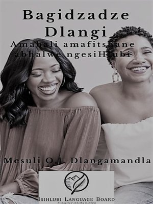 cover image of Bagidzadze Dlangi amabali amafitshane abhalwe ngesiHlubi